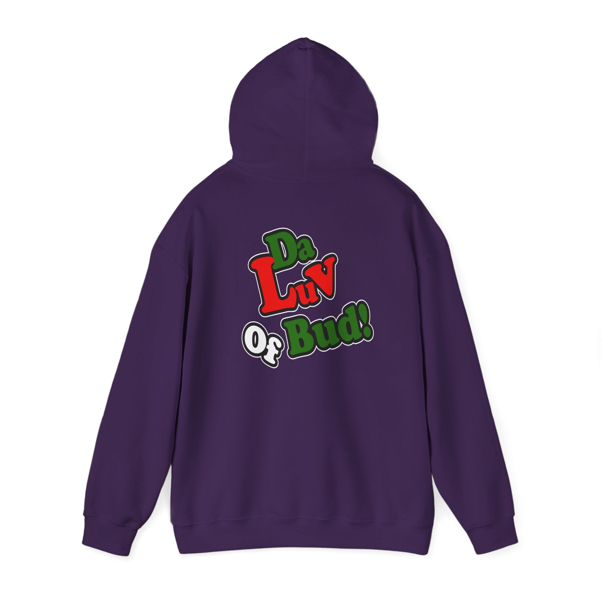 "Da Luv of Bud" Hoodie